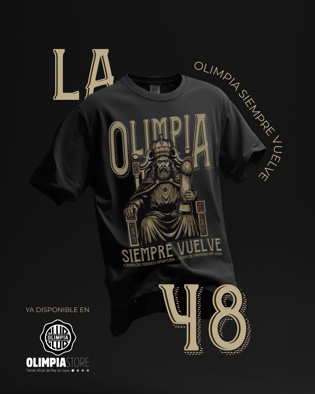 Olimpia Siempre Vuelve 48 Campeon Torneo Apertura Copa De Primera APF 2026 Shirt