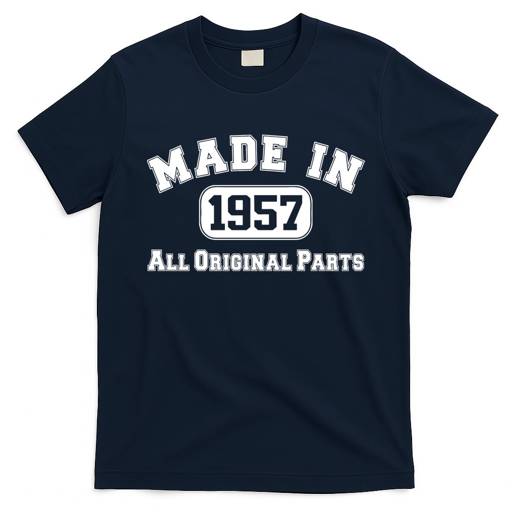 Made In 1957 All Original Parts T-Shirt Hoodie, Sweatshirt | CoreVibeTees.com