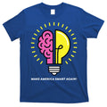 Make America Smart Again Science Brain T-Shirt Hoodie, Sweatshirt | CoreVibeTees.com