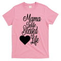 Mama Wife Blessed Life T-Shirt Hoodie, Sweatshirt | CoreVibeTees.com
