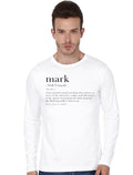 Mark Dictionary Definition White Full Sleeve T-Shirt Hoodie, Sweatshirt | CoreVibeTees.com