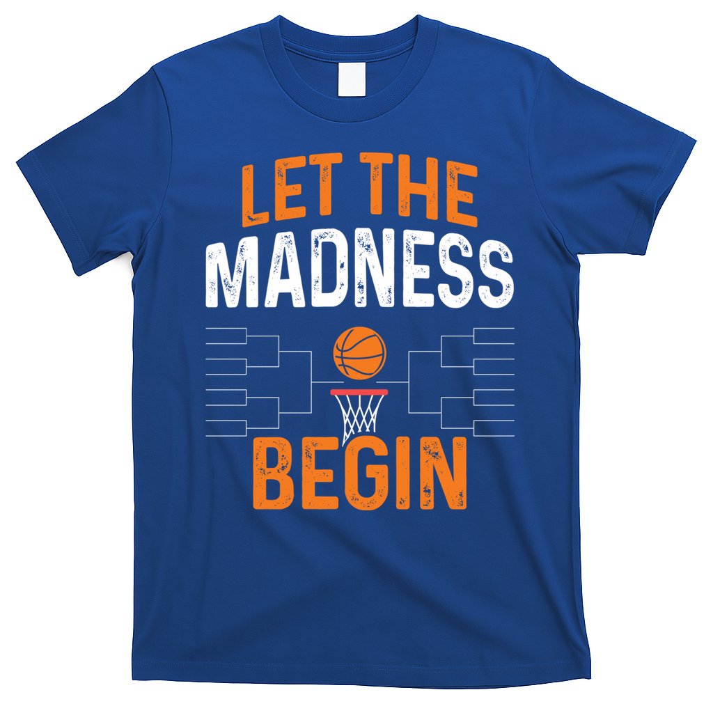 March Basketball Let The Madness Begin Funny Bracket Party Meaningful Gift T-Shirt Hoodie, Sweatshirt | CoreVibeTees.com