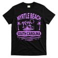 Myrtle Beach Womens Purple South Carolina Beach Vacation T-Shirt Hoodie, Sweatshirt | CoreVibeTees.com