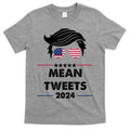 Mean Tweets 2024 Pro Trump T-Shirt Hoodie, Sweatshirt | CoreVibeTees.com