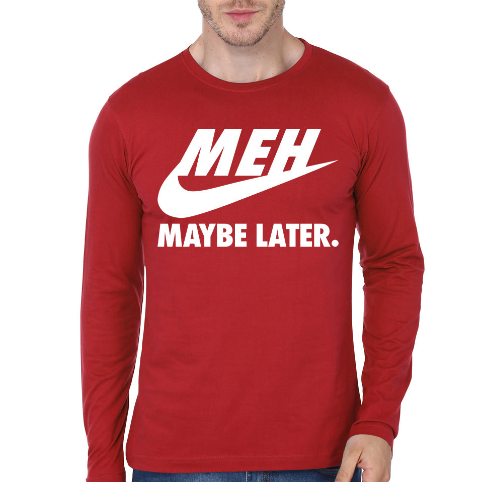 Later Red Full Sleeve Tee Hoodie, Sweatshirt | CoreVibeTees.com