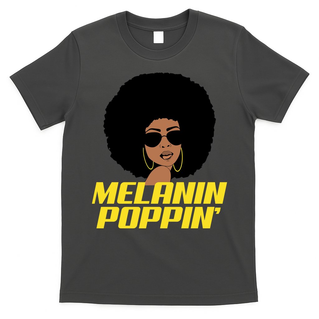 Melanin Poppin Proud African Pride T-Shirt Hoodie, Sweatshirt | CoreVibeTees.com