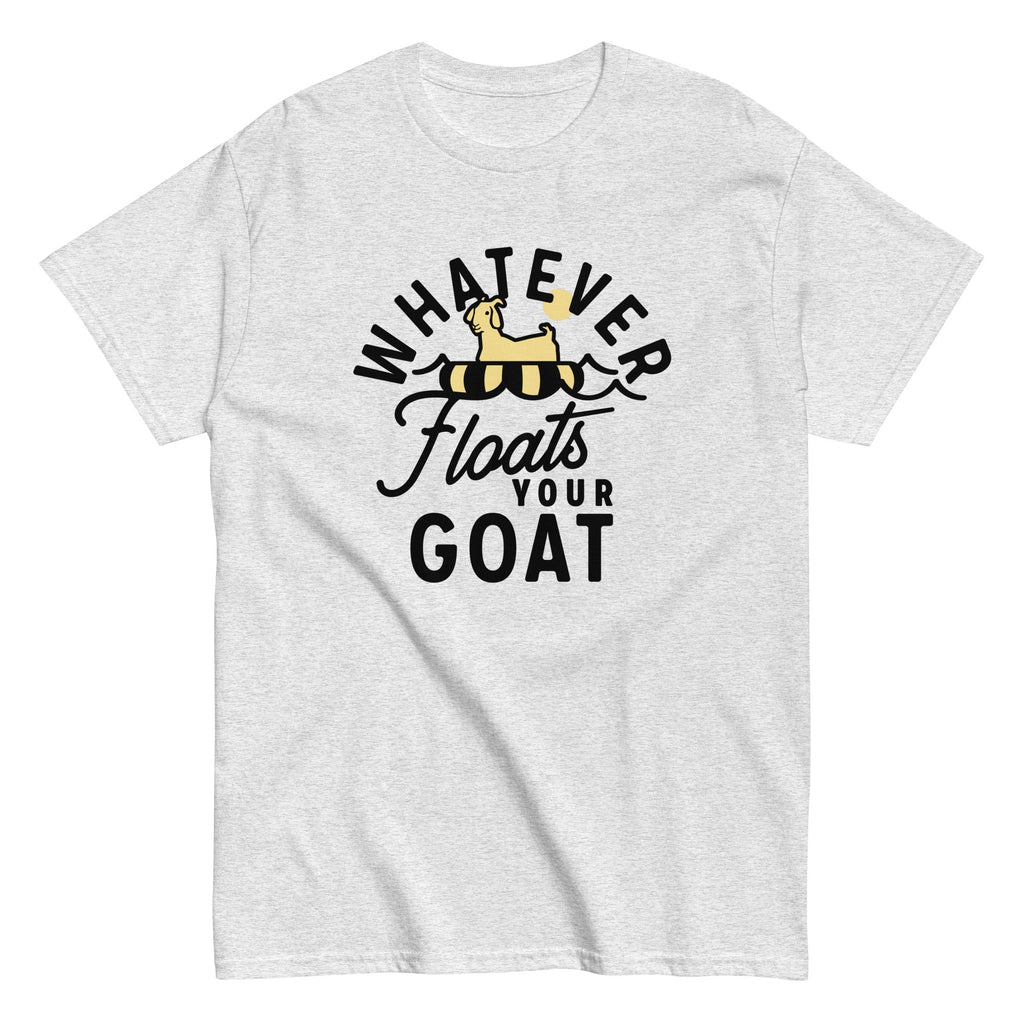 Whatever Floats Your Goat Men's Classic Tee Hoodie, Sweatshirt | CoreVibeTees.com (Image 5)