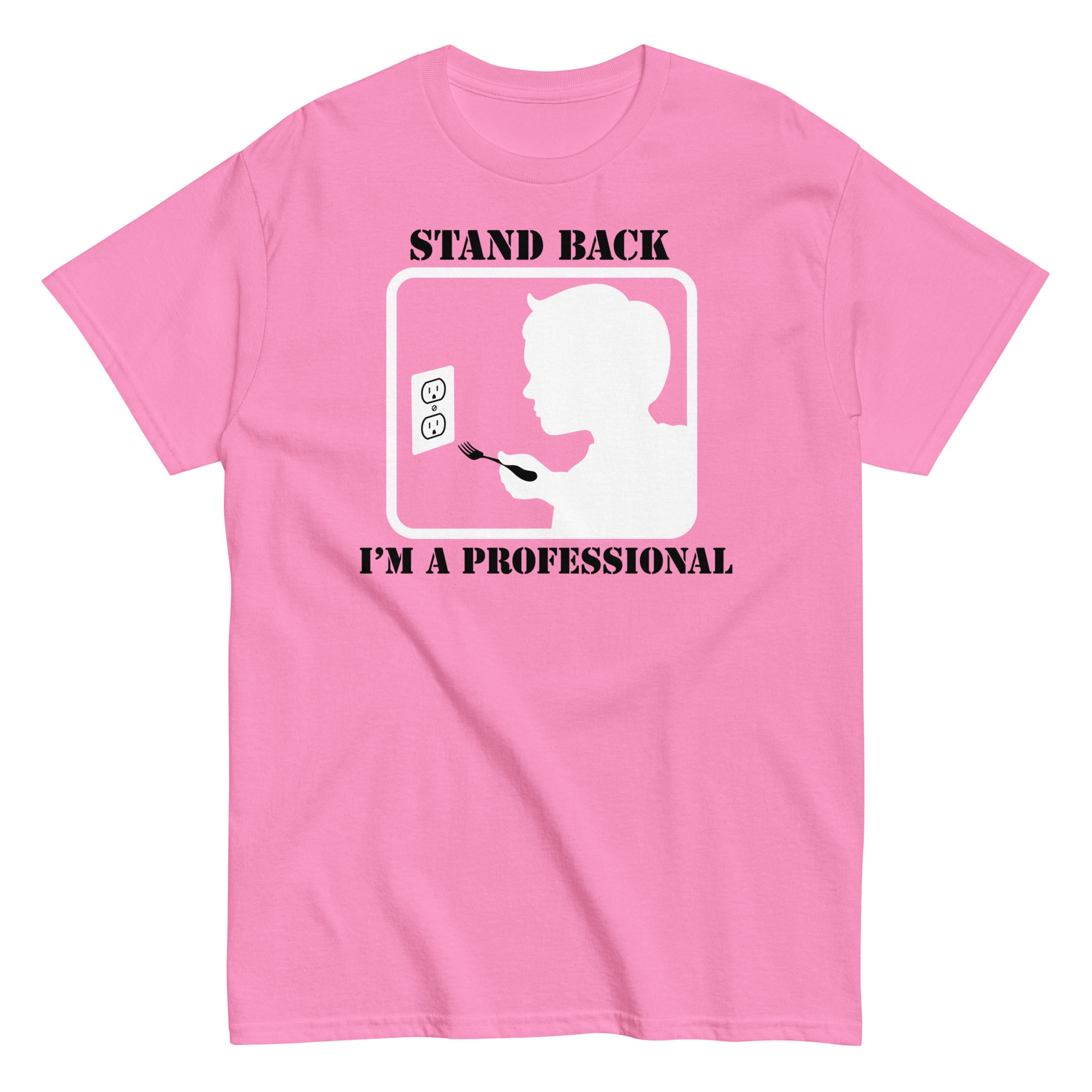 Stand Back, I'm A Professional Men's Classic Tee Hoodie, Sweatshirt | CoreVibeTees.com (Image 5)