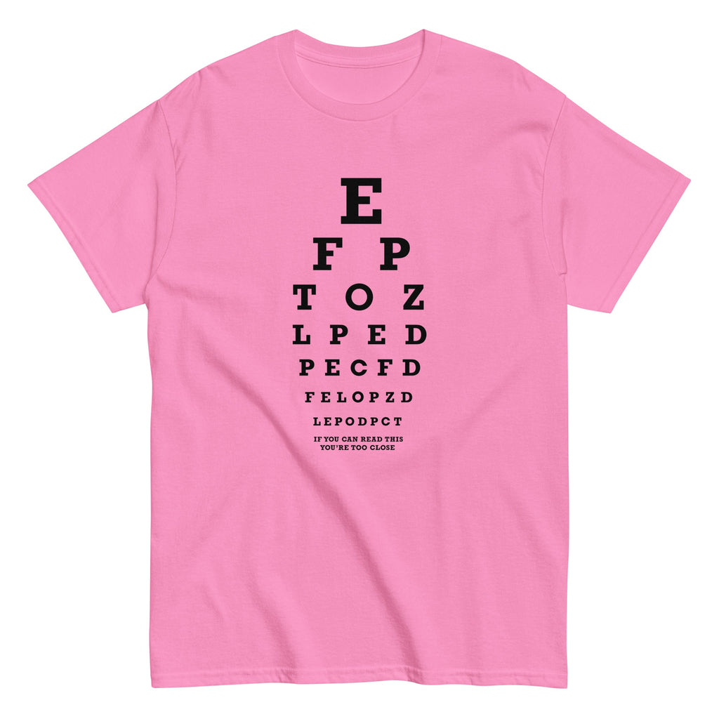 Too Close Eye Chart Men's Classic Tee Hoodie, Sweatshirt | CoreVibeTees.com (Image 5)