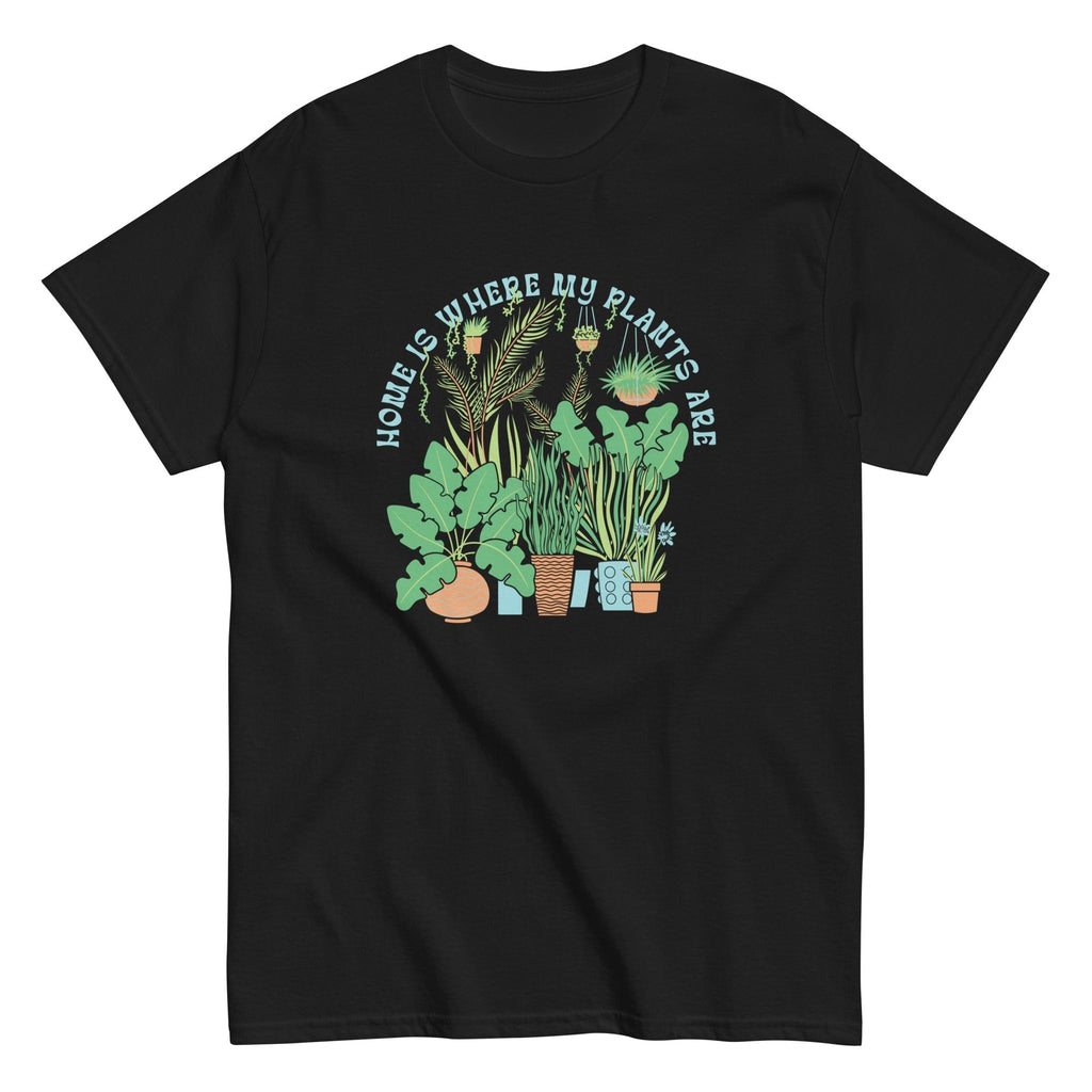 Home Is Where The Plants Are Men's Classic Tee Hoodie, Sweatshirt | CoreVibeTees.com (Image 2)