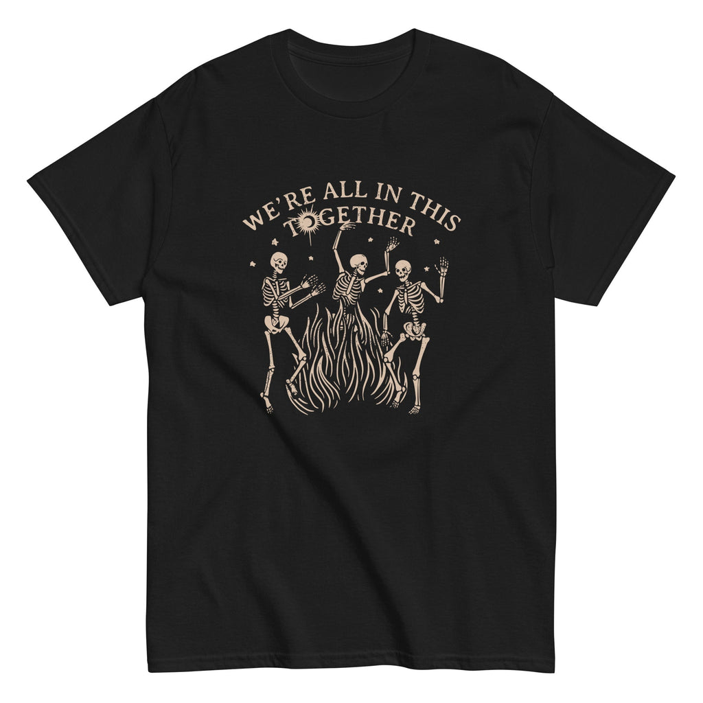 We're All In This Together Men's Classic Tee Hoodie, Sweatshirt | CoreVibeTees.com (Image 1)