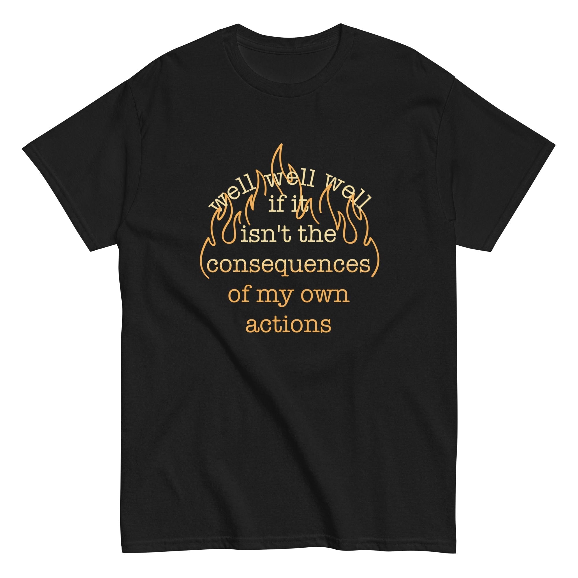 The Consequences Of My Own Actions Men's Classic Tee Hoodie, Sweatshirt | CoreVibeTees.com (Image 4)