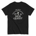I'm Not Procrastinating, It's A Side Quest Men's Classic Tee Hoodie, Sweatshirt | CoreVibeTees.com (Image 1)