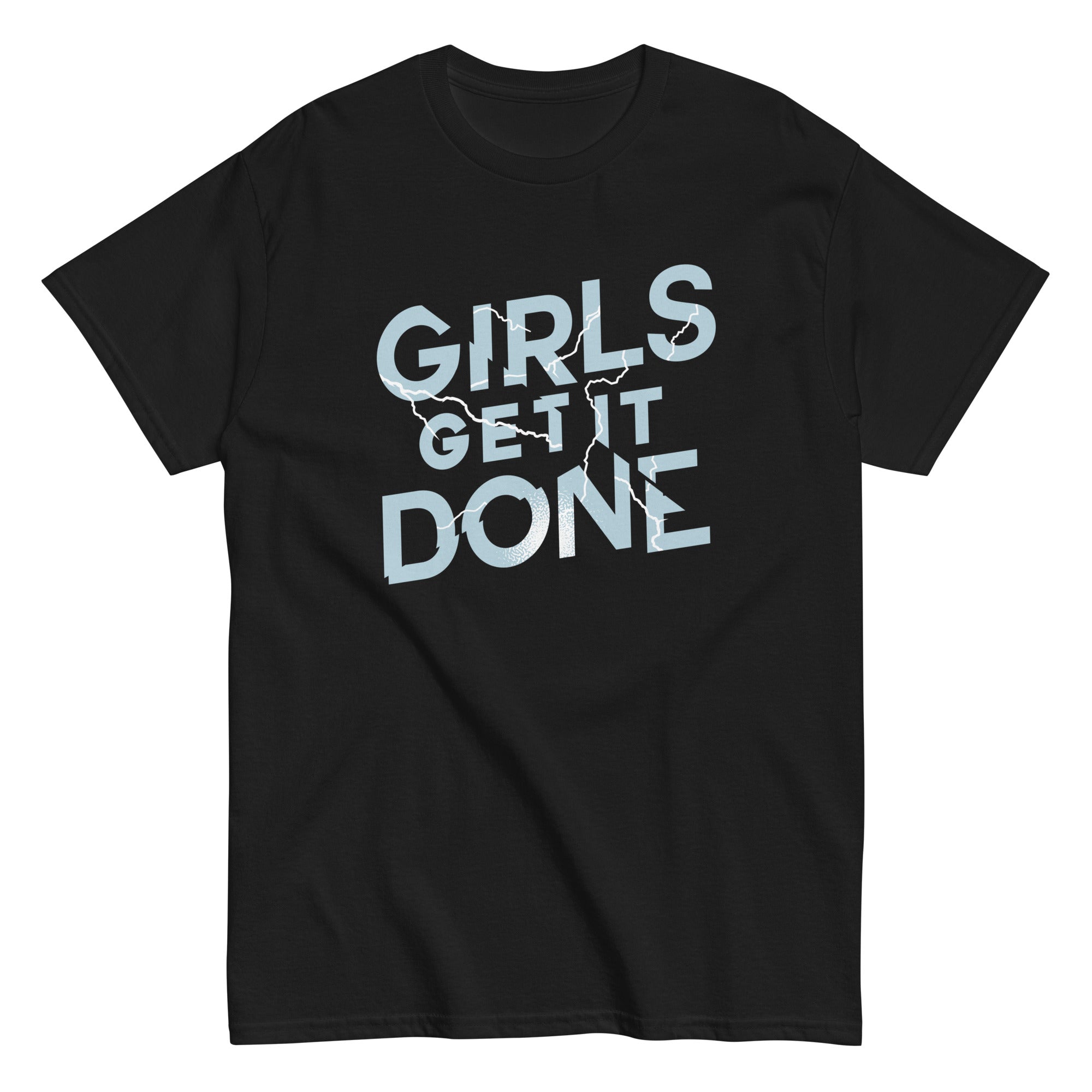 Girls Get It Done Men's Classic Tee Hoodie, Sweatshirt | CoreVibeTees.com (Image 1)