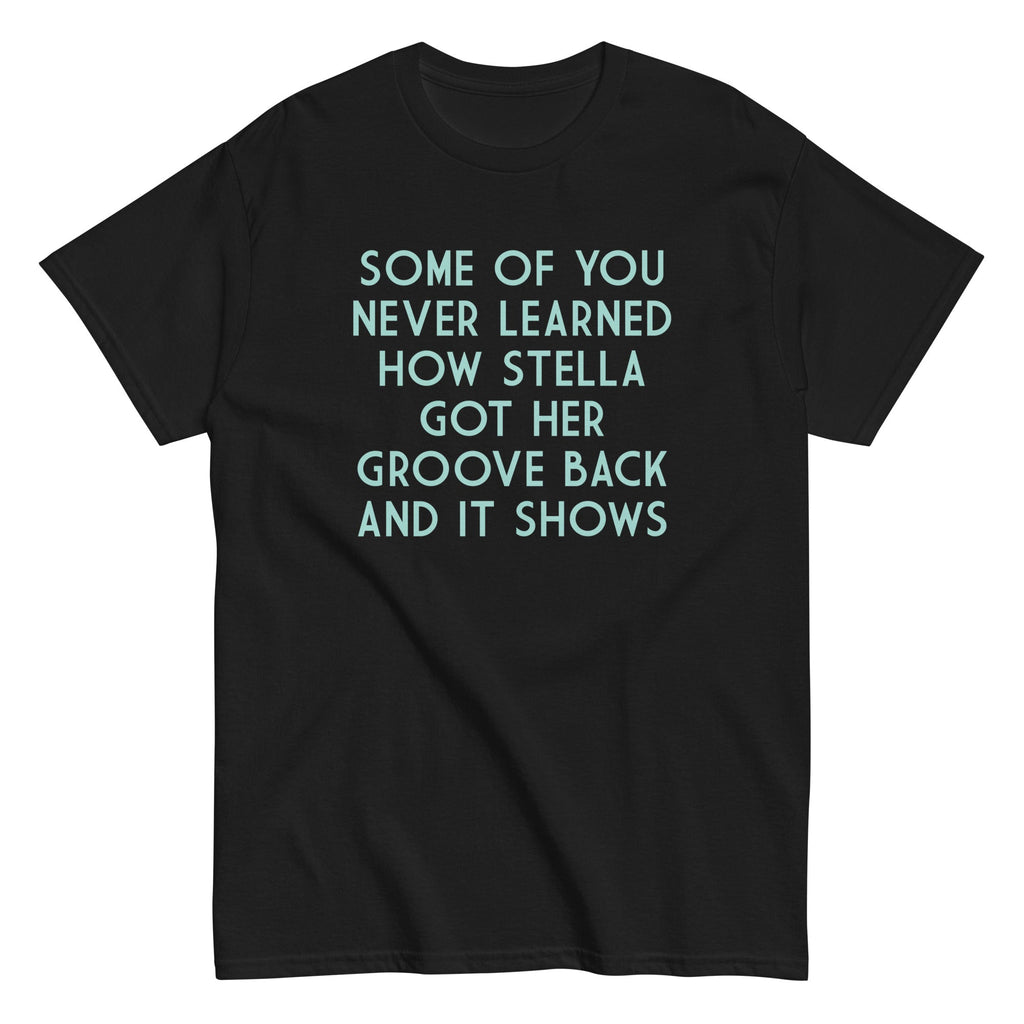Some Of You Never Learned Men's Classic Tee Hoodie, Sweatshirt | CoreVibeTees.com (Image 1)
