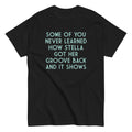 Some Of You Never Learned Men's Classic Tee Hoodie, Sweatshirt | CoreVibeTees.com (Image 1)