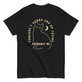 Someone's Gonna End Up Crying Men's Classic Tee Hoodie, Sweatshirt | CoreVibeTees.com (Image 1)
