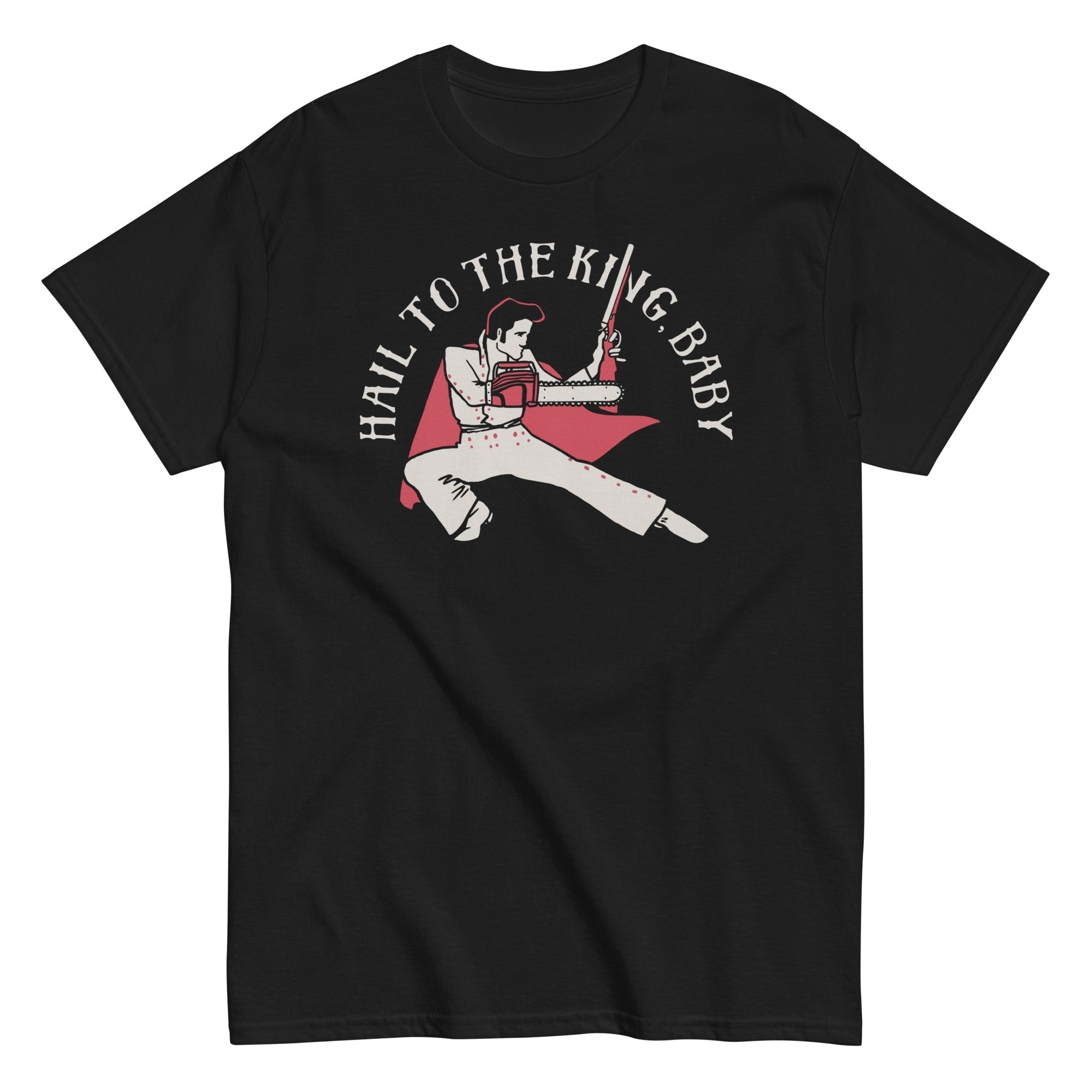 Hail To The King, Baby Men's Classic Tee Hoodie, Sweatshirt | CoreVibeTees.com (Image 1)