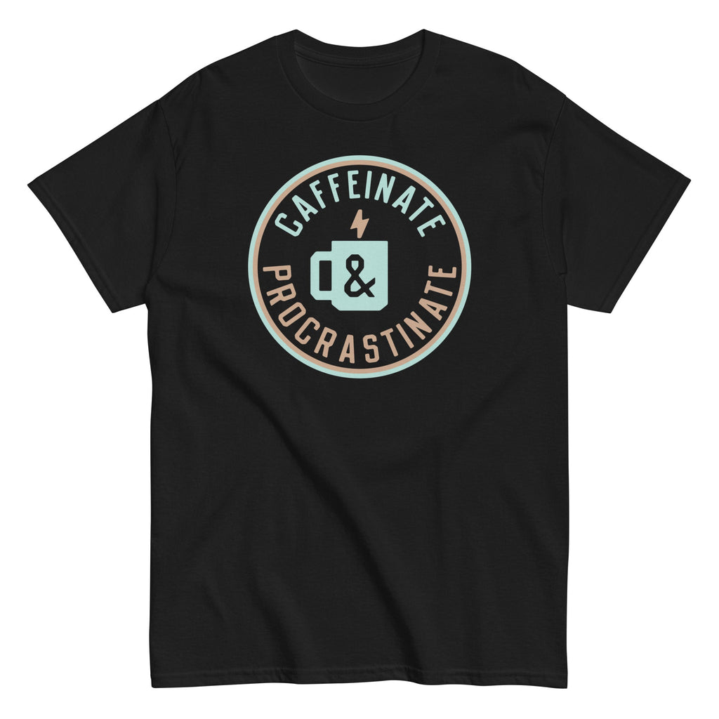 Caffeinate And Procrastinate Men's Classic Tee Hoodie, Sweatshirt | CoreVibeTees.com (Image 2)
