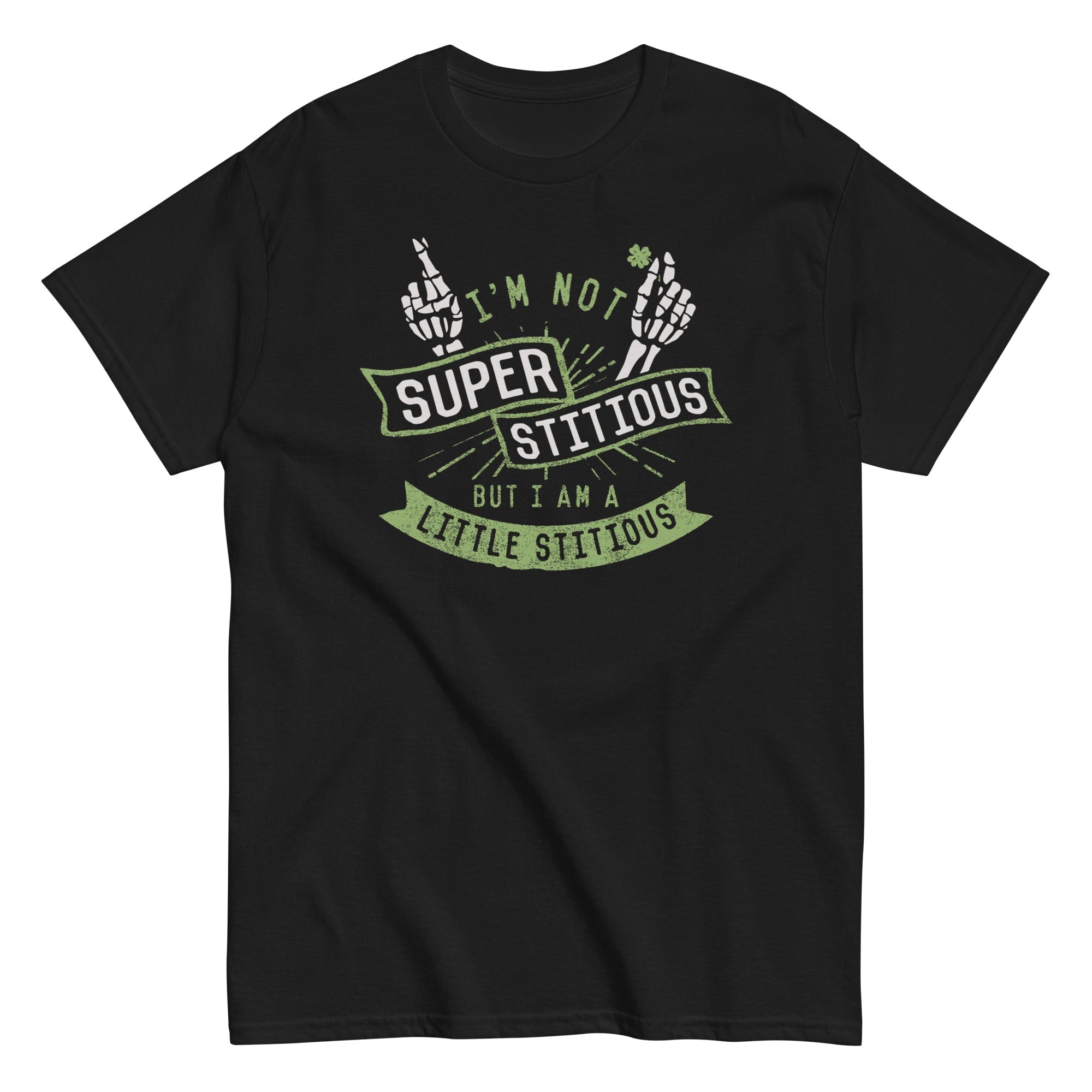 I'm Not Superstitious, But I Am A Little Stitious Men's Classic Tee Hoodie, Sweatshirt | CoreVibeTees.com (Image 1)