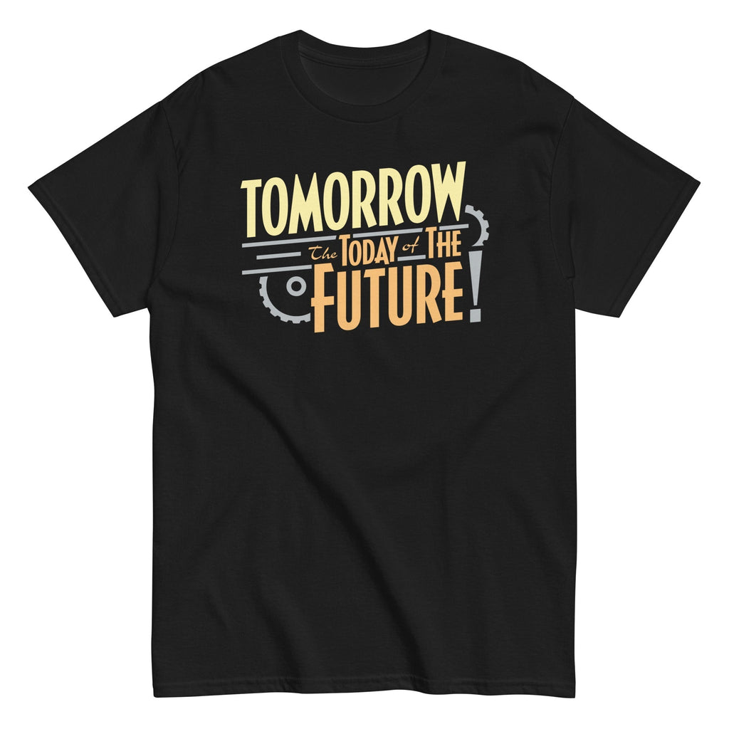 Tomorrow, The Today Of The Future Men's Classic Tee Hoodie, Sweatshirt | CoreVibeTees.com (Image 2)