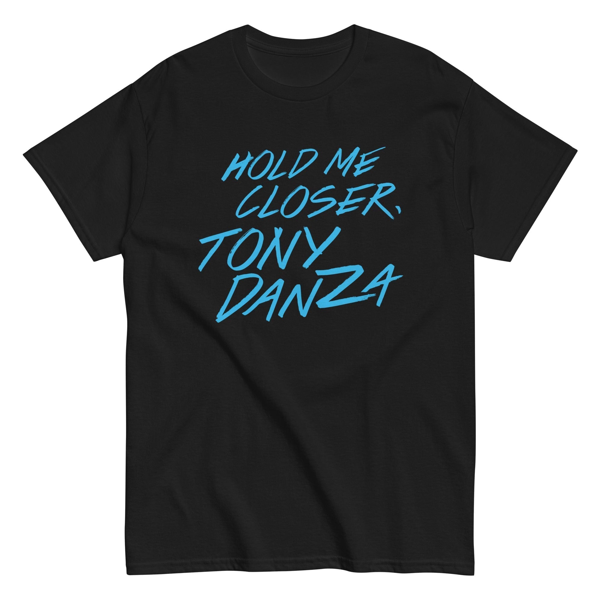 Hold Me Closer, Tony Danza Men's Classic Tee Hoodie, Sweatshirt | CoreVibeTees.com (Image 2)