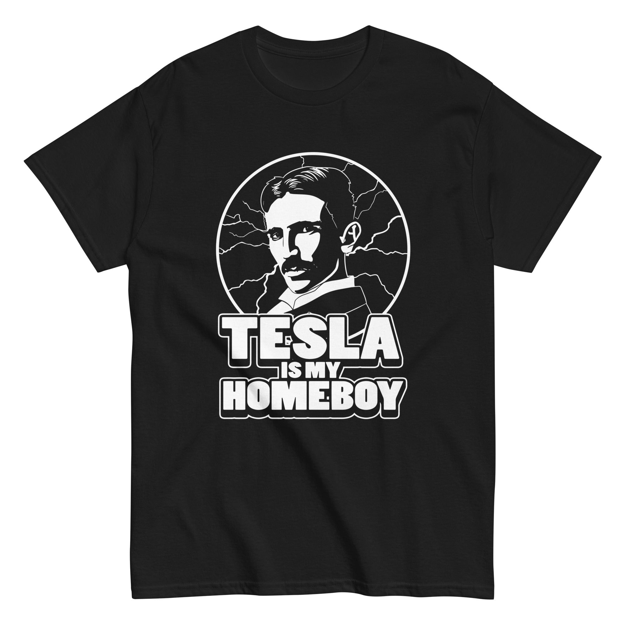 Tesla Is My Homeboy Men's Classic Tee Hoodie, Sweatshirt | CoreVibeTees.com (Image 1)