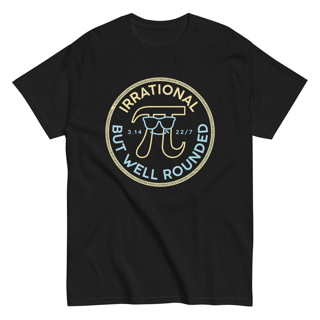 Irrational But Well Rounded Men's Classic Tee Hoodie, Sweatshirt | CoreVibeTees.com (Image 3)