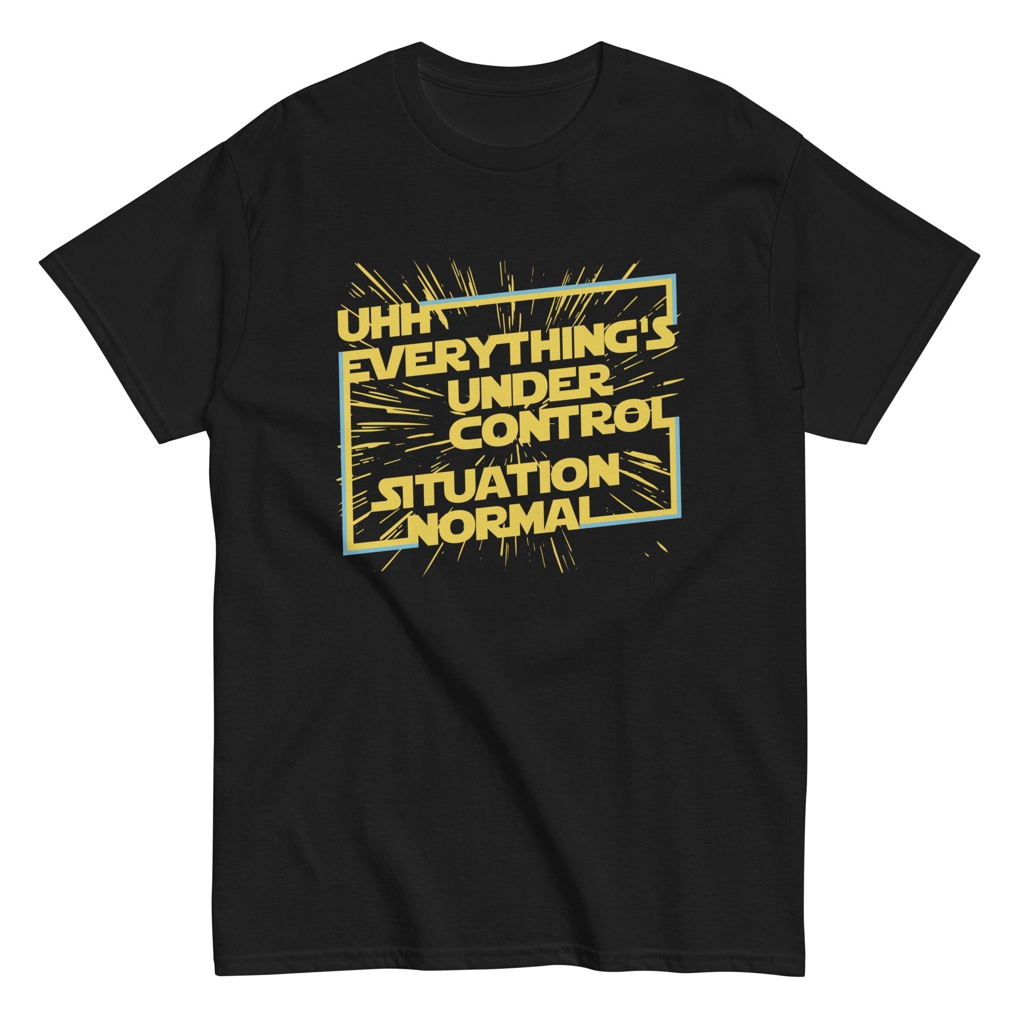 Everything's Under Control Situation Normal Men's Classic Tee Hoodie, Sweatshirt | CoreVibeTees.com (Image 2)