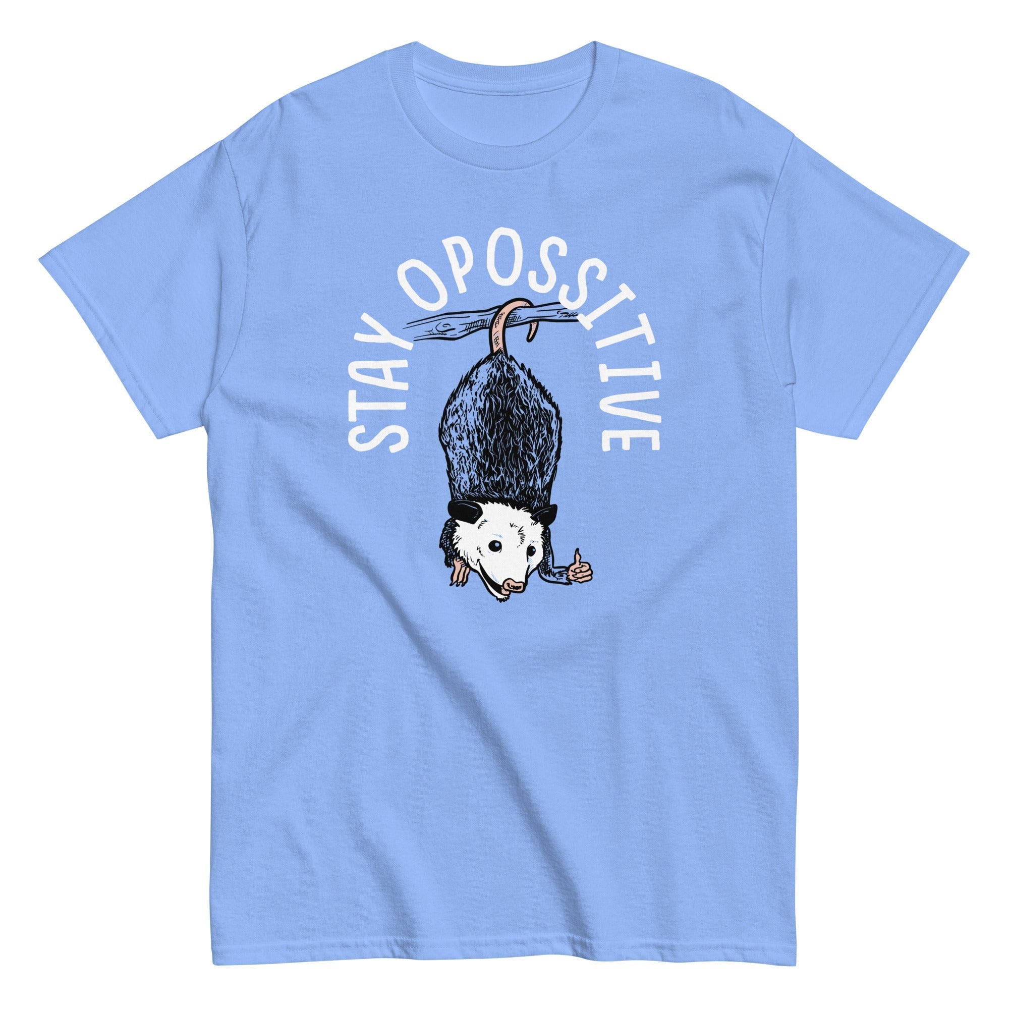 Stay Opossitive Men's Classic Tee Hoodie, Sweatshirt | CoreVibeTees.com (Image 5)