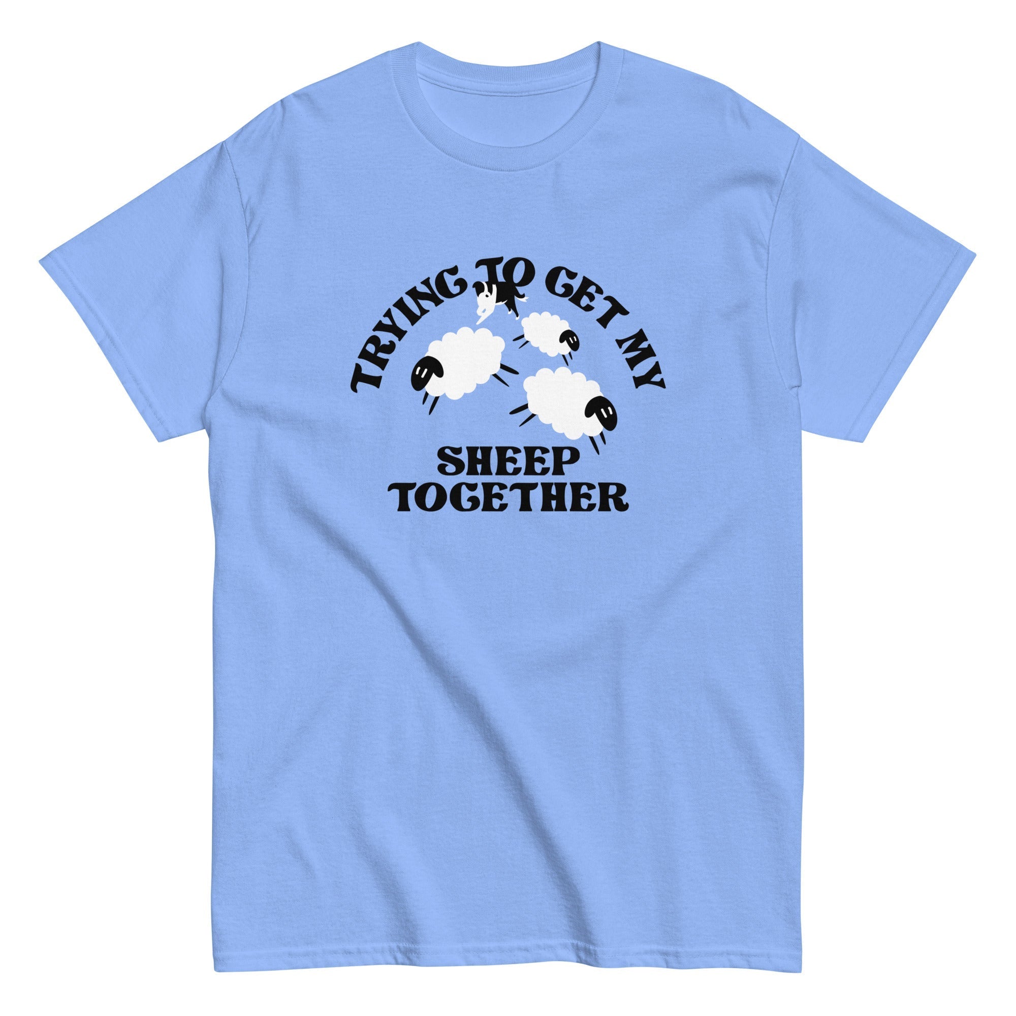 Trying To Get My Sheep Together Men's Classic Tee Hoodie, Sweatshirt | CoreVibeTees.com (Image 4)