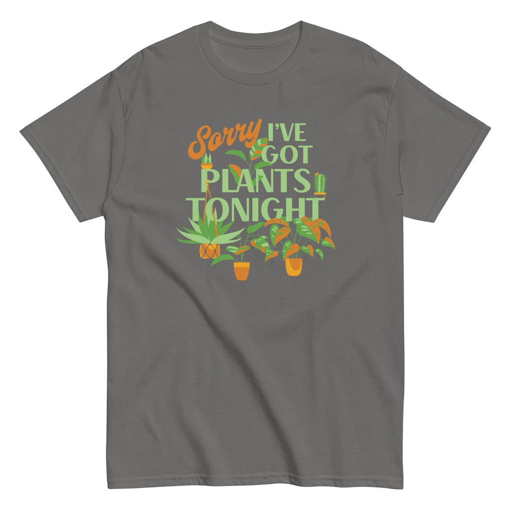Sorry I've Got Plants Tonight Men's Classic Tee Hoodie, Sweatshirt | CoreVibeTees.com (Image 1)