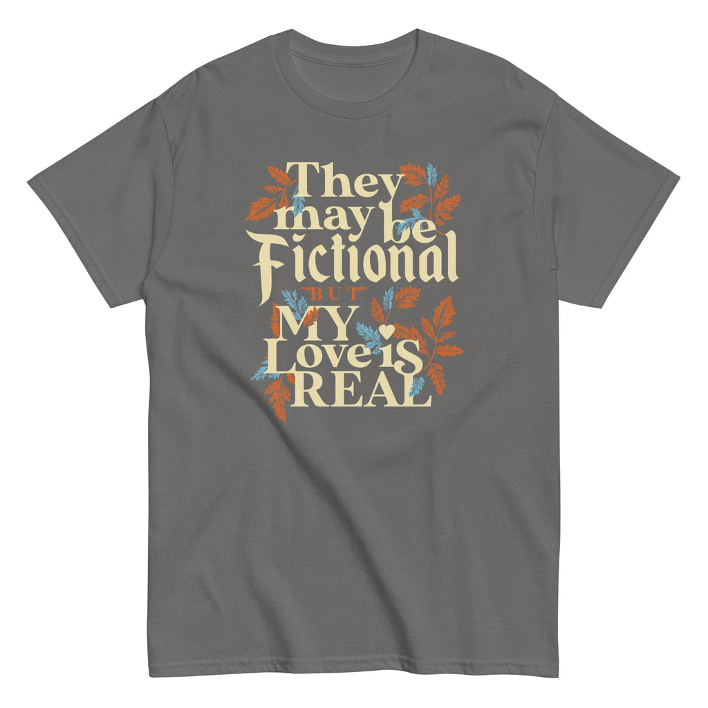 They May Be Fictional But My Love Is Real Men's Classic Tee Hoodie, Sweatshirt | CoreVibeTees.com (Image 4)