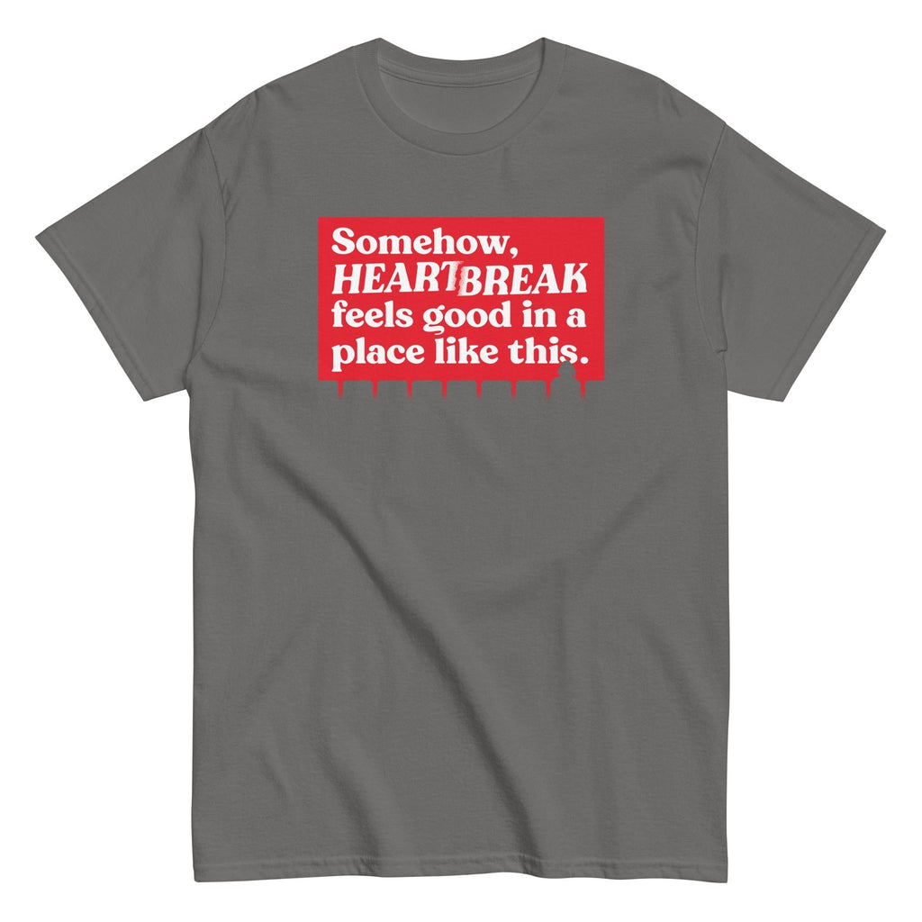 Somehow, Heartbreak Feels Good Men's Classic Tee Hoodie, Sweatshirt | CoreVibeTees.com (Image 4)
