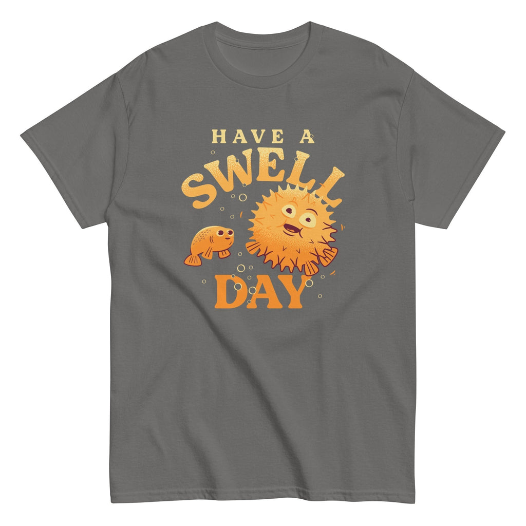 Have A Swell Day Men's Classic Tee Hoodie, Sweatshirt | CoreVibeTees.com (Image 4)
