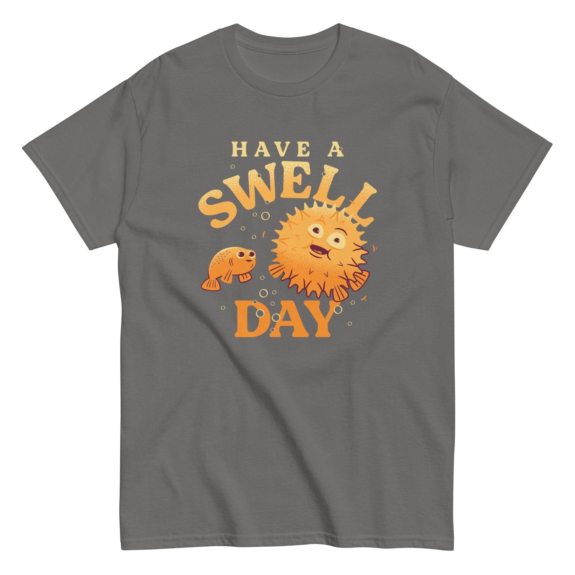 Have A Swell Day Men's Classic Tee Hoodie, Sweatshirt | CoreVibeTees.com (Image 4)