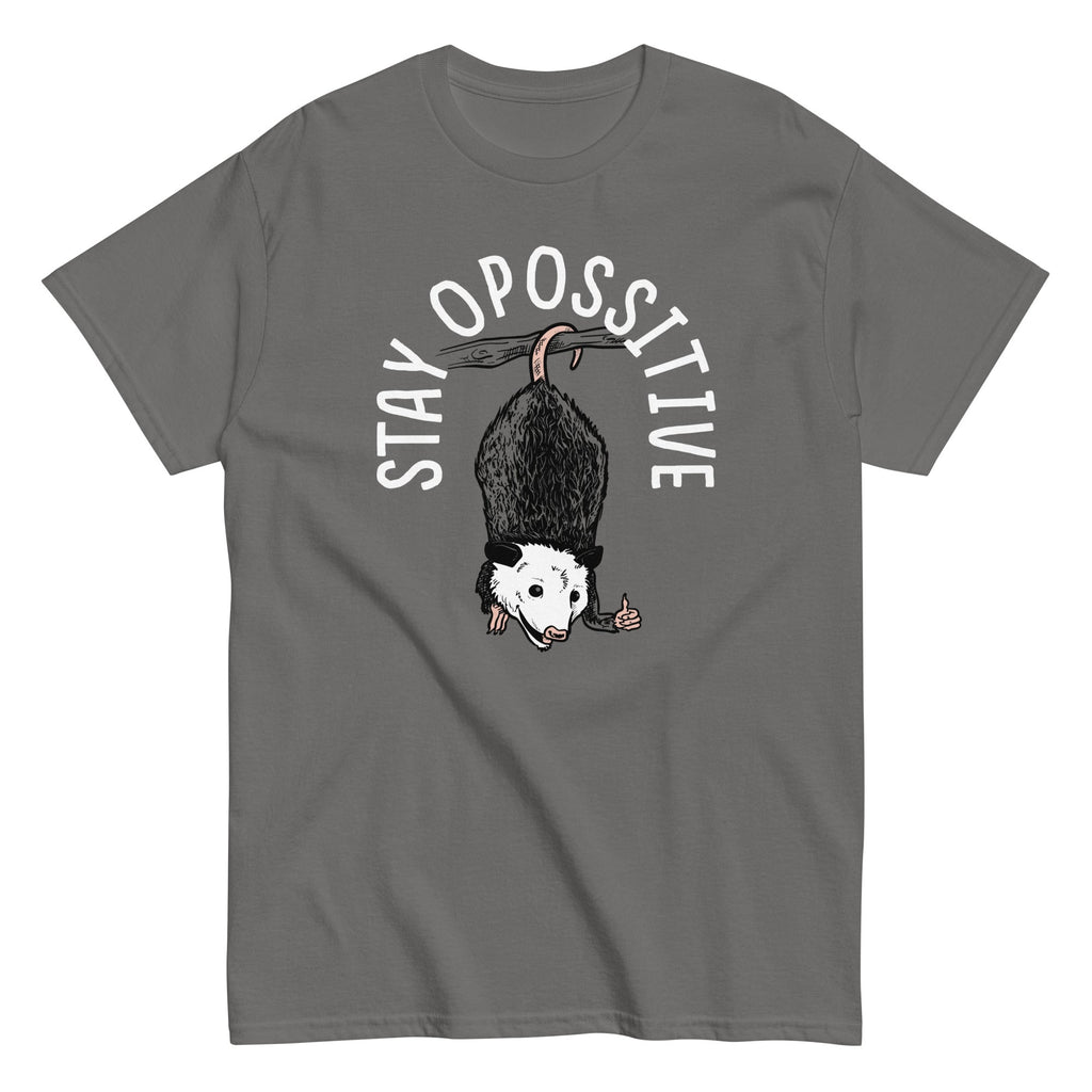 Stay Opossitive Men's Classic Tee Hoodie, Sweatshirt | CoreVibeTees.com (Image 2)