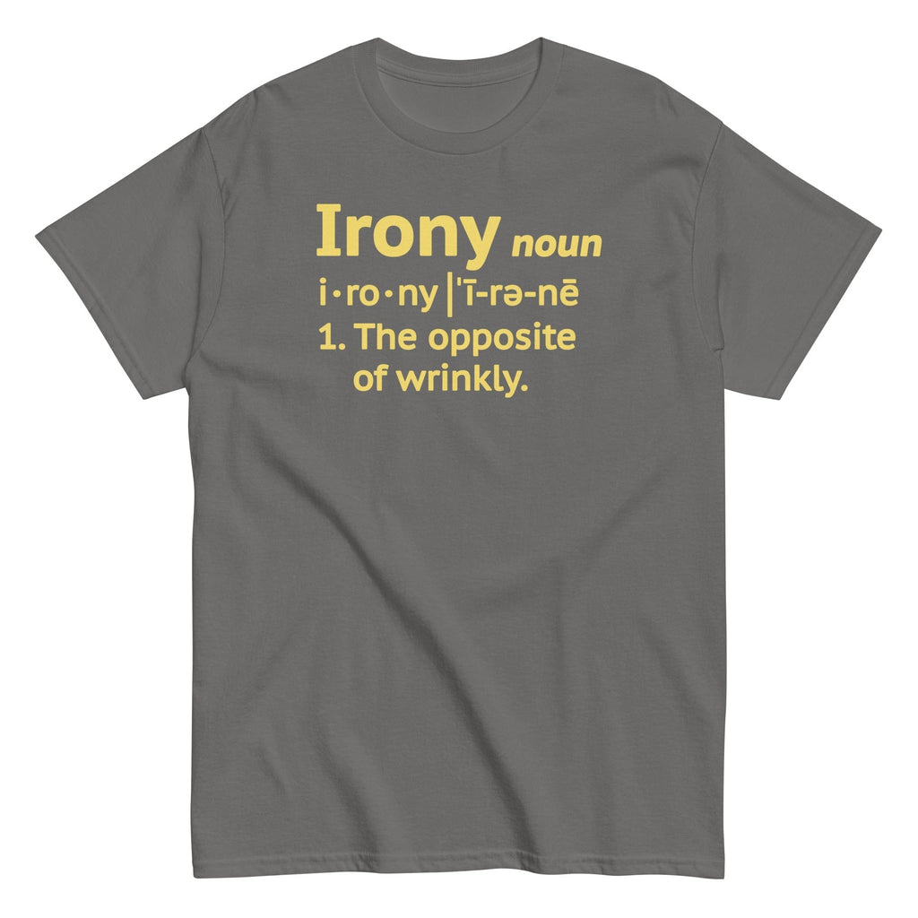 Irony Definition Men's Classic Tee Hoodie, Sweatshirt | CoreVibeTees.com (Image 5)
