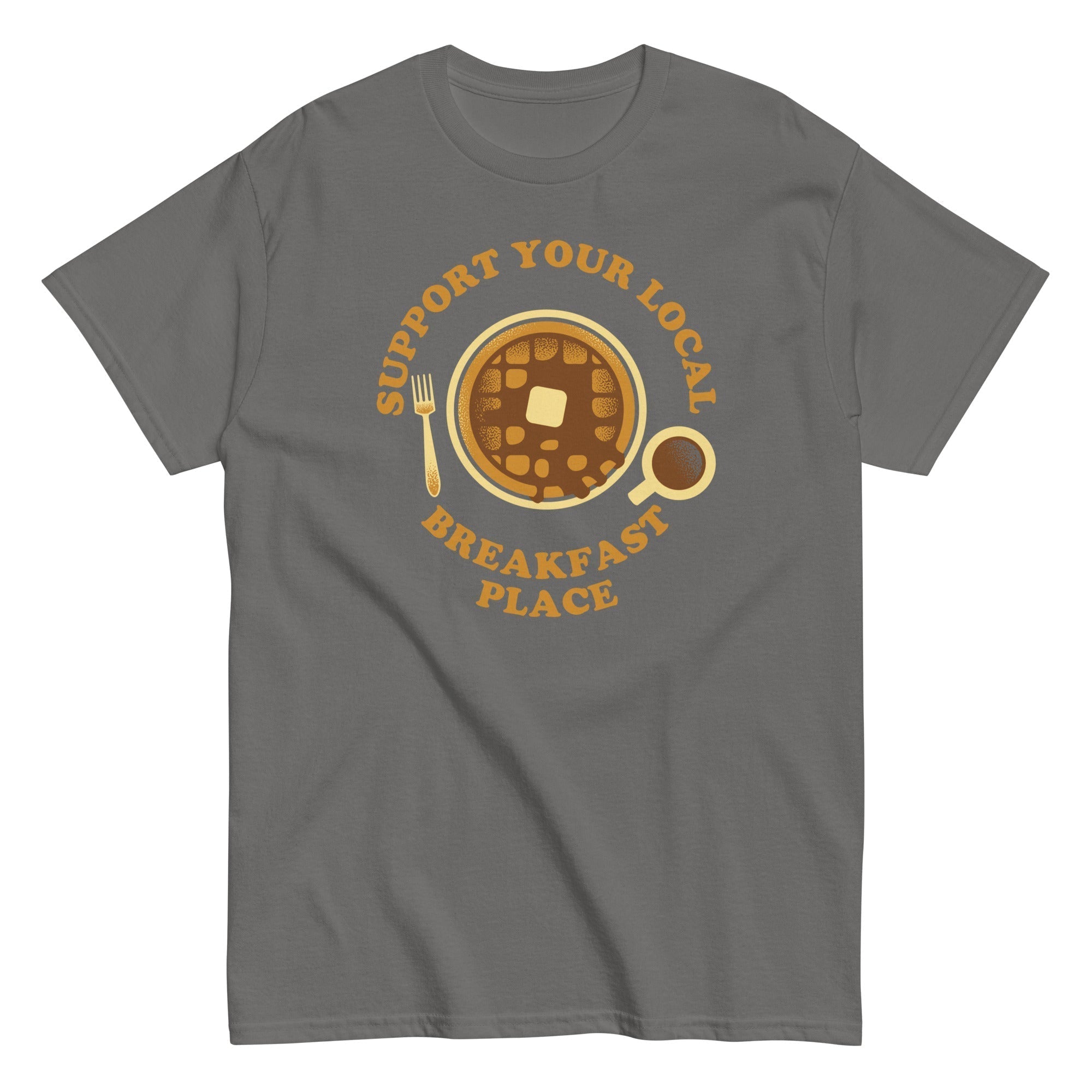 Support Your Local Breakfast Place Men's Classic Tee Hoodie, Sweatshirt | CoreVibeTees.com (Image 4)