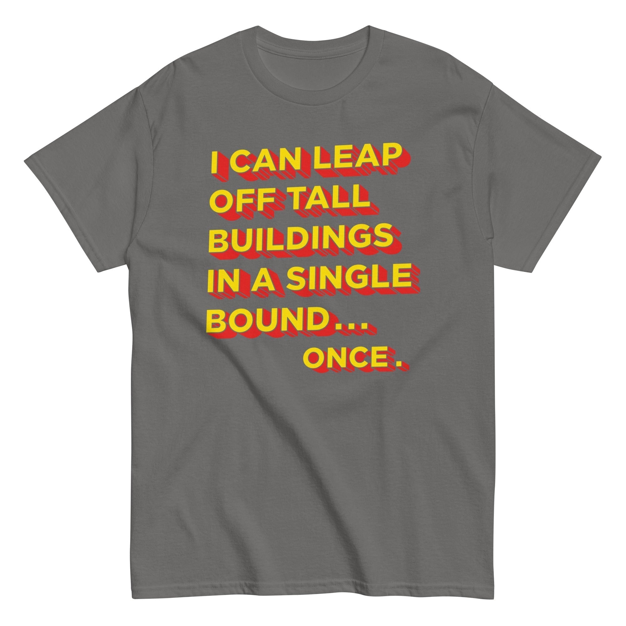 Tall Buildings In A Single Bound Men's Classic Tee Hoodie, Sweatshirt | CoreVibeTees.com (Image 5)