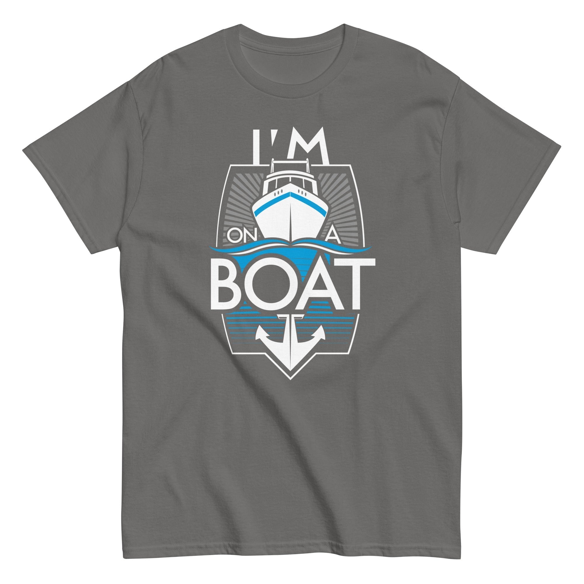 I'm On A Boat Men's Classic Tee Hoodie, Sweatshirt | CoreVibeTees.com (Image 4)