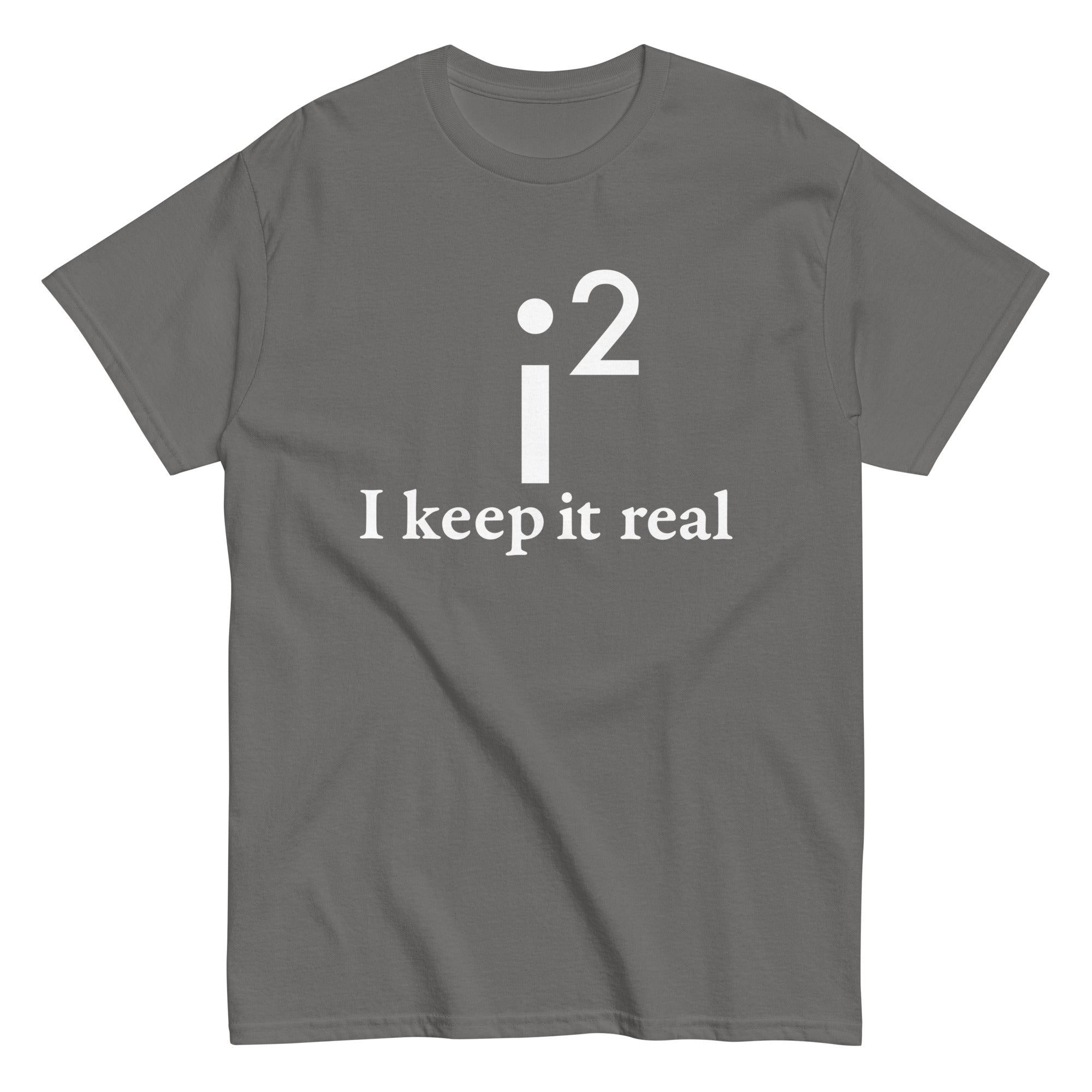 I Keep It Real Men's Classic Tee Hoodie, Sweatshirt | CoreVibeTees.com (Image 3)