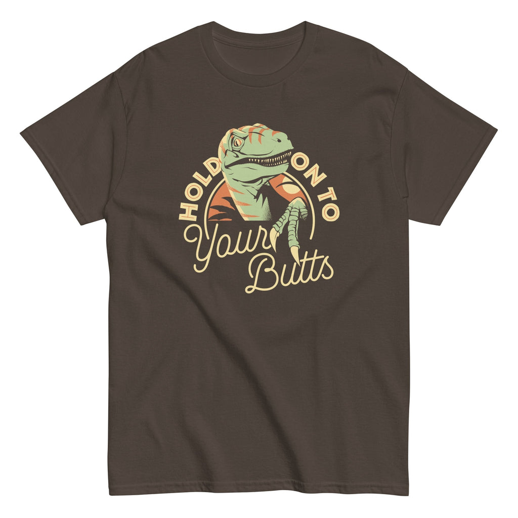 Hold On To Your Butts Men's Classic Tee Hoodie, Sweatshirt | CoreVibeTees.com (Image 1)