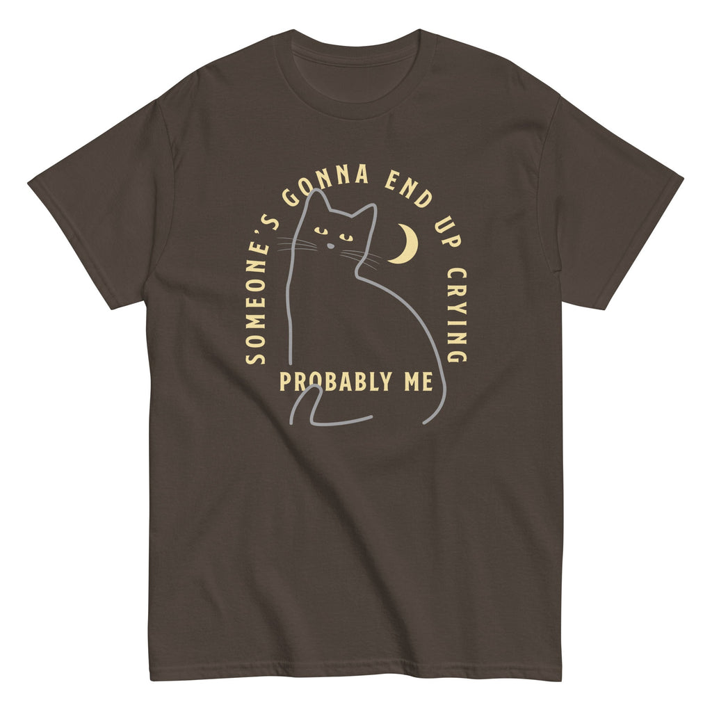 Someone's Gonna End Up Crying Men's Classic Tee Hoodie, Sweatshirt | CoreVibeTees.com (Image 3)
