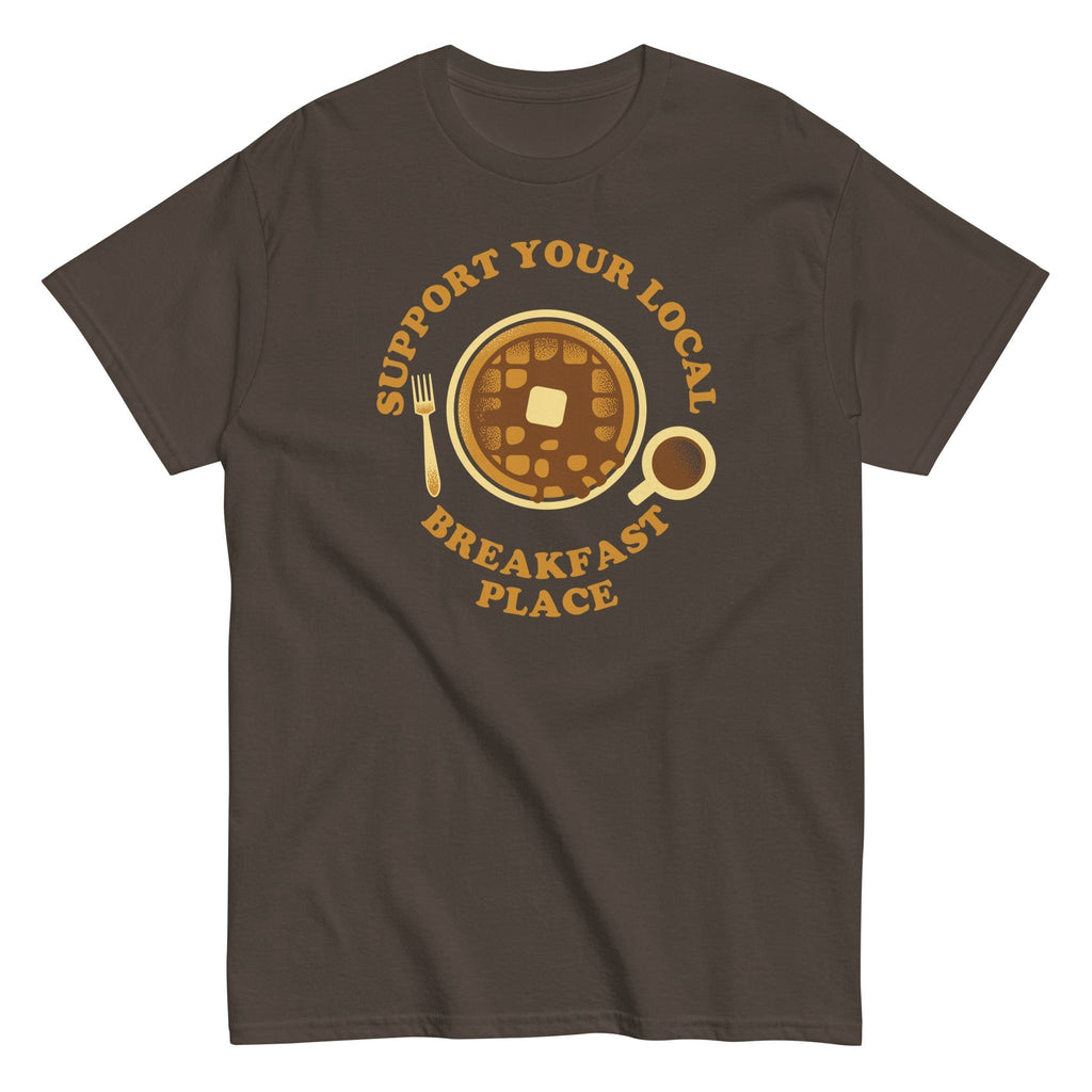 Support Your Local Breakfast Place Men's Classic Tee Hoodie, Sweatshirt | CoreVibeTees.com (Image 3)