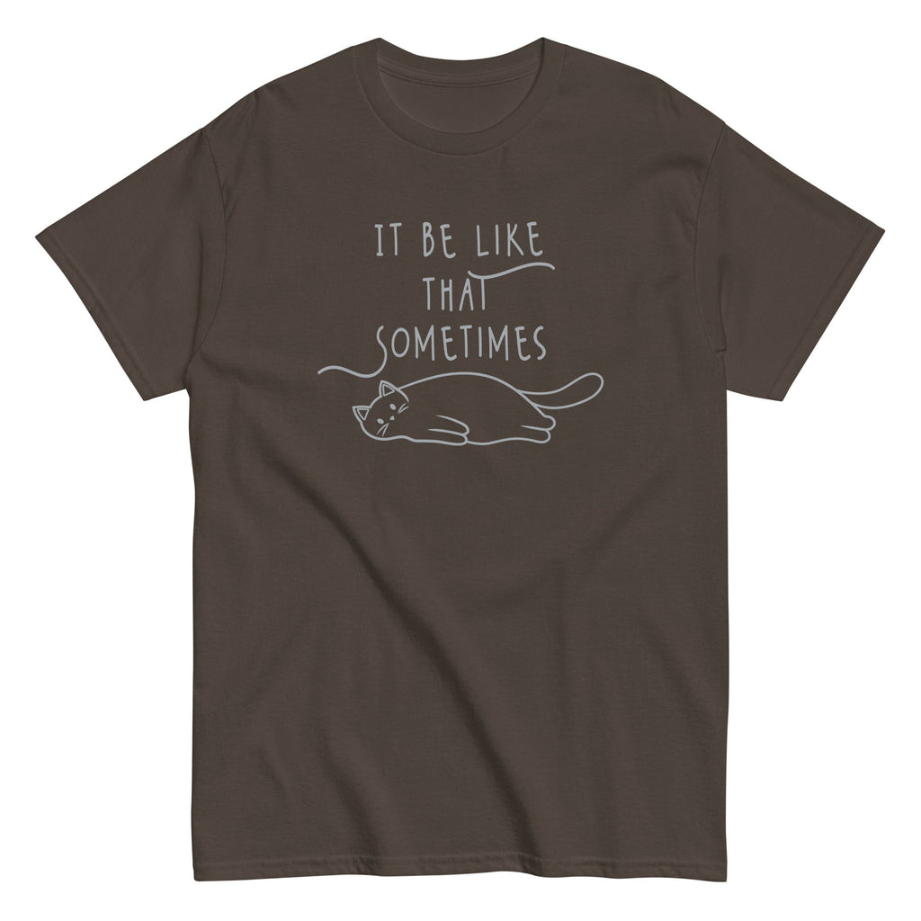 It Be Like That Sometimes Men's Classic Tee Hoodie, Sweatshirt | CoreVibeTees.com (Image 3)
