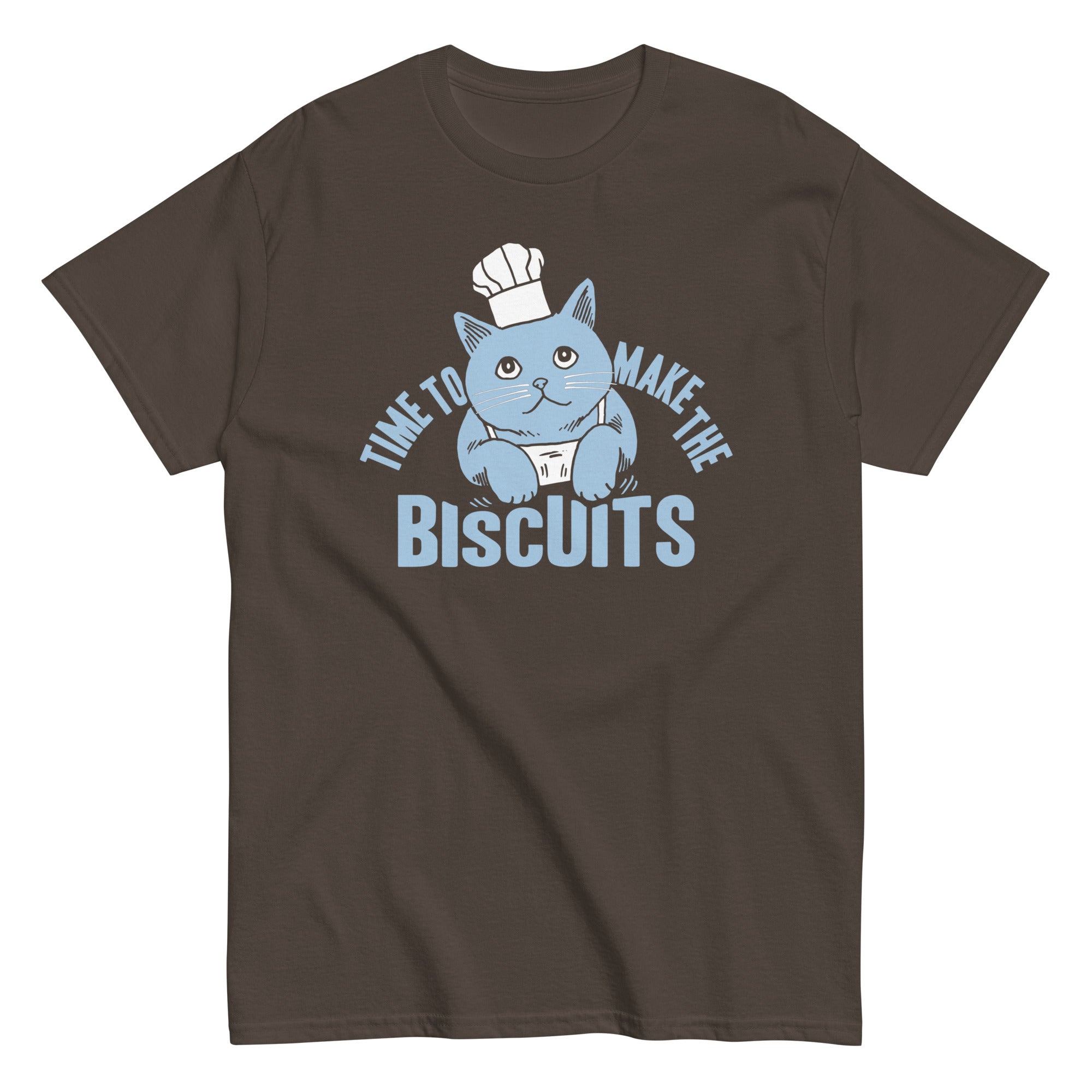 Time To Make The Biscuits Men's Classic Tee Hoodie, Sweatshirt | CoreVibeTees.com (Image 4)