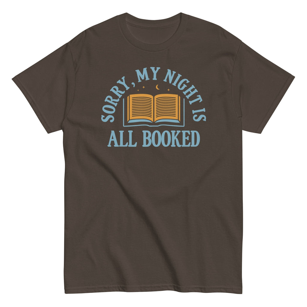Sorry, My Night Is All Booked Men's Classic Tee Hoodie, Sweatshirt | CoreVibeTees.com (Image 4)