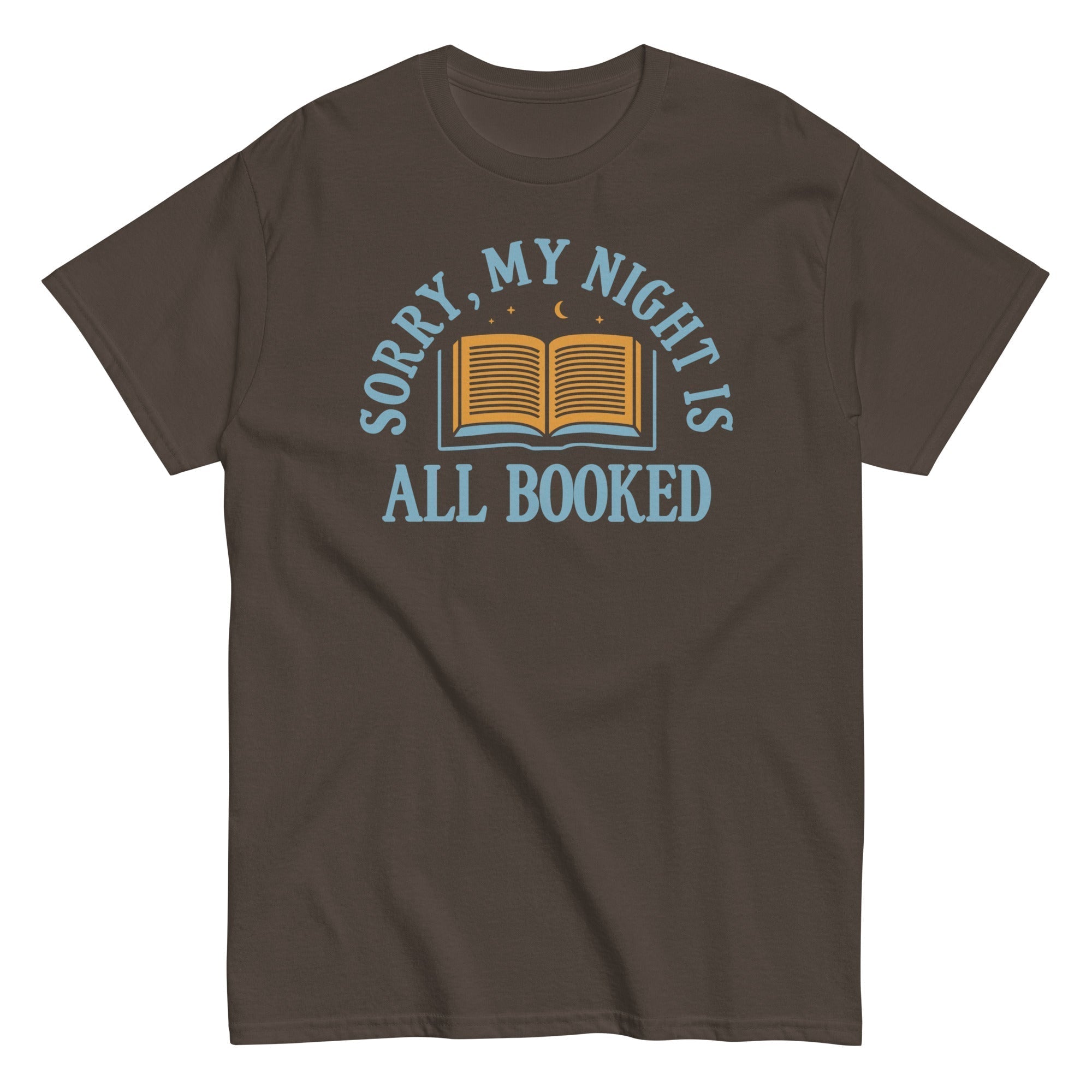 Sorry, My Night Is All Booked Men's Classic Tee Hoodie, Sweatshirt | CoreVibeTees.com (Image 4)