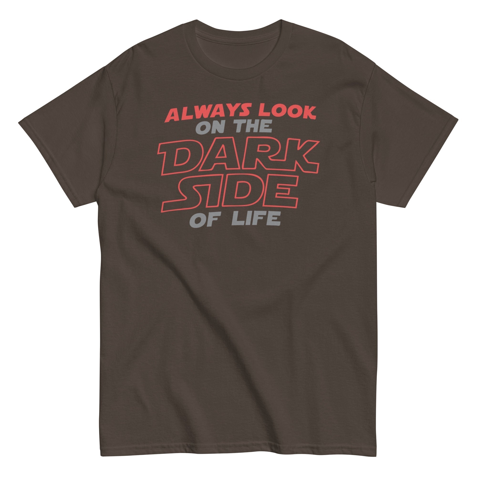 Always Look On The Dark Side Of Life Men's Classic Tee Hoodie, Sweatshirt | CoreVibeTees.com (Image 3)